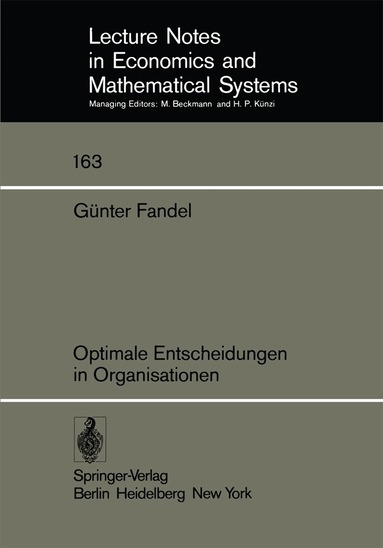 G. Fandel - Optimale Entscheidungen in Organisationen, Häftad
