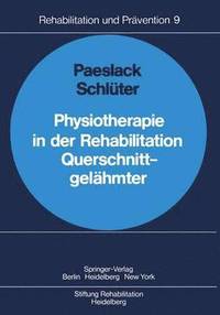 bokomslag Physiotherapie in der Rehabilitation Querschnittgelhmter