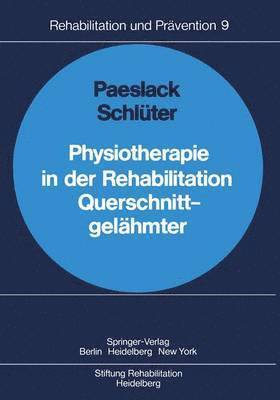 bokomslag Physiotherapie in der Rehabilitation Querschnittgelhmter