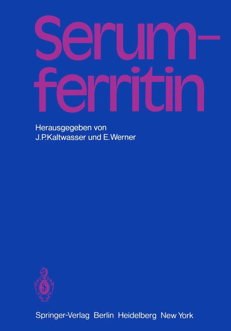 J.P. Kaltwasser, E. Werner, J. P. Kaltwasser - Serumferritin, Häftad