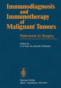 bokomslag Immunodiagnosis and Immunotherapy of Malignant Tumors