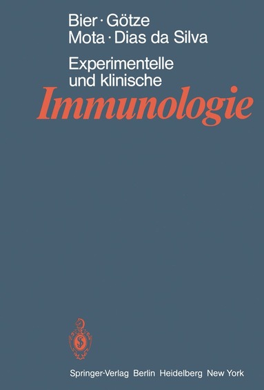O. G. Bier, D. Götze, I. Mota, W. Dias da Silva, O. G. Bier, D. Götze - Experimentelle und klinische Immunologie, Häftad