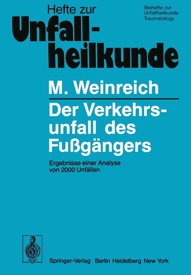 H. Schimkat, M. Weinreich - Der Verkehrsunfall des Fußgängers, Häftad