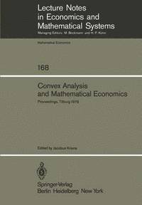 bokomslag Convex Analysis and Mathematical Economics