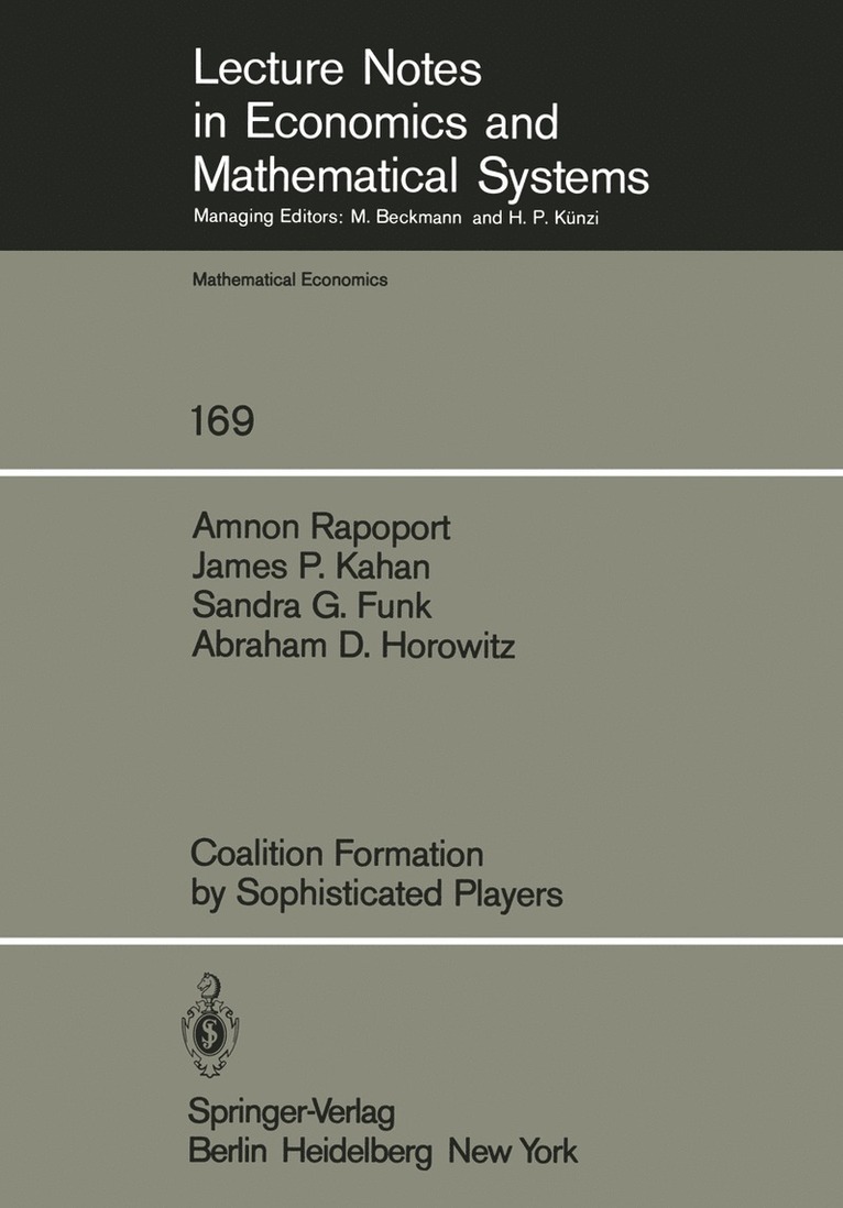 Coalition Formation by Sophisticated Players 1