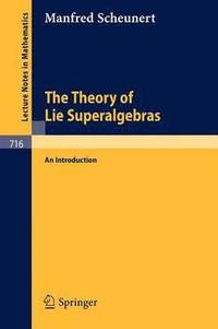 bokomslag The Theory of Lie Superalgebras