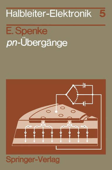 E. Spenke - pn-Übergänge, Häftad
