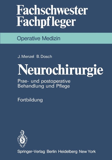 J. Menzel, B. Dosch, J. Menzel, B. Dosch - Neurochirurgie, Häftad