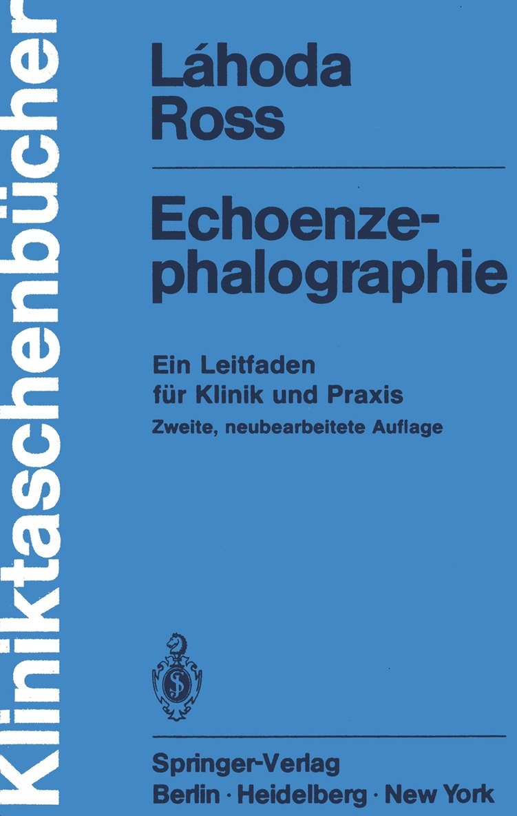 Frieder Lahoda, Arno Ross - Echoenzephalographie, Häftad