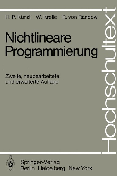H.P. Künzi, W. Krelle, R. von Randow - Nichtlineare Programmierung, Häftad
