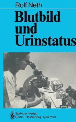 Blutbild und Urinstatus 1