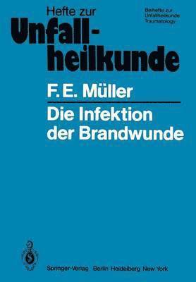 Die Infektion der Brandwunde 1