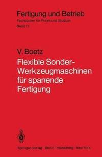 bokomslag Flexible Sonder-Werkzeugmaschinen fr spanende Fertigung
