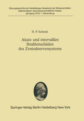 bokomslag Akute und intervallre Strahlenschden des Zentralnervensystems