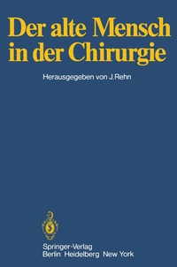 bokomslag Der alte Mensch in der Chirurgie