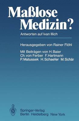 bokomslag Maßlose Medizin?