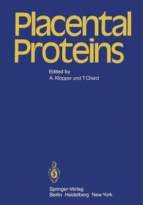 bokomslag Placental Proteins