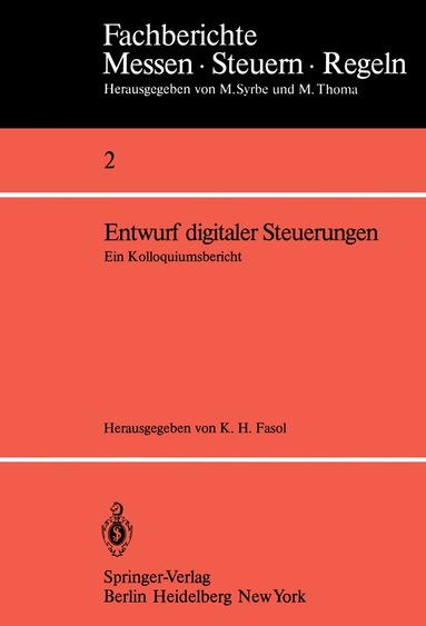 K. H. Fasol - Entwurf digitaler Steuerungen, Häftad