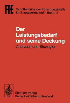 Der Leistungsbedarf und seine Deckung 1