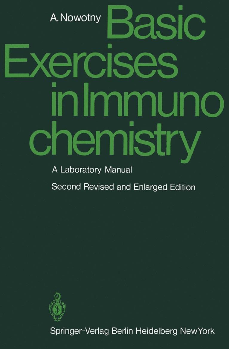 A. Nowotny - Basic Exercises in Immunochemistry, Häftad