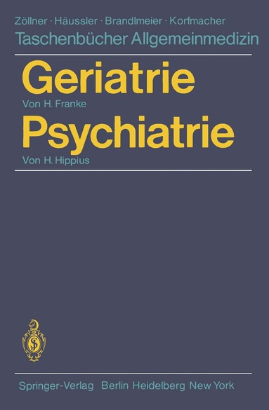 H. Franke, H. Hippius, H. Franke, H. Hippius - Geriatrie Psychiatrie, Häftad