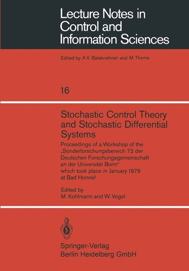 M. Kohlmann, W. Vogel - Stochastic Control Theory and Stochastic Differential Systems, Häftad