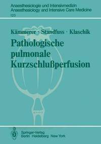 bokomslag Pathologische pulmonale Kurzschlußperfusion