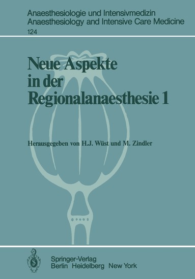 H.J. Wüst, M. Zindler - Neue Aspekte in der Regionalanaesthesie 1, Häftad