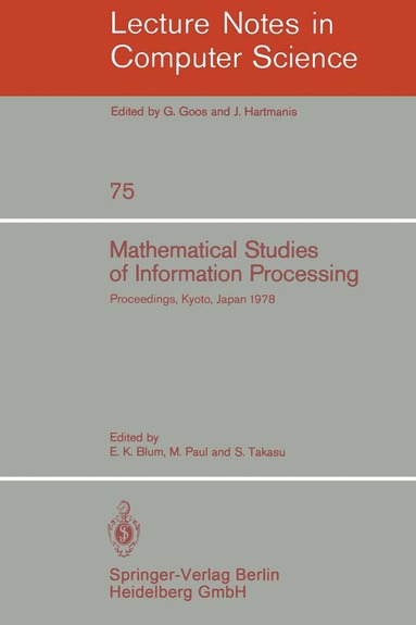 E.K. Blum, M. Paul, S. Takasu - Mathematical Studies of Information Processing, Häftad