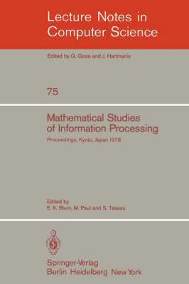 Mathematical Studies of Information Processing 1