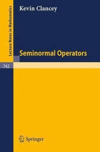 bokomslag Seminormal Operators