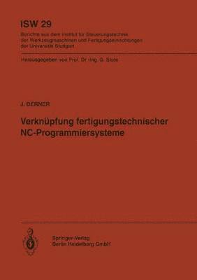 bokomslag Verknpfung fertigungstechnischer NC-Programmiersysteme