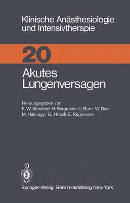 Friedrich Wilhelm Ahnefeld - Akutes Lungenversagen, Häftad