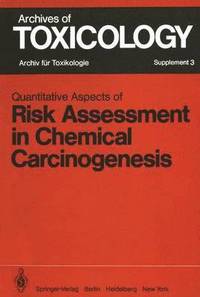 bokomslag Quantitative Aspects of Risk Assessment in Chemical Carcinogenesis