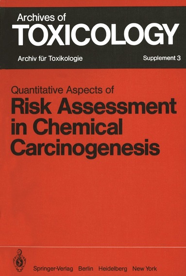 J. Clemmesen, D.M. Conning, D. Henschler, F. Oesch - Quantitative Aspects of Risk Assessment in Chemical Carcinogenesis, Häftad