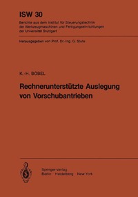 bokomslag Rechnerunterstützte Auslegung von Vorschubantrieben