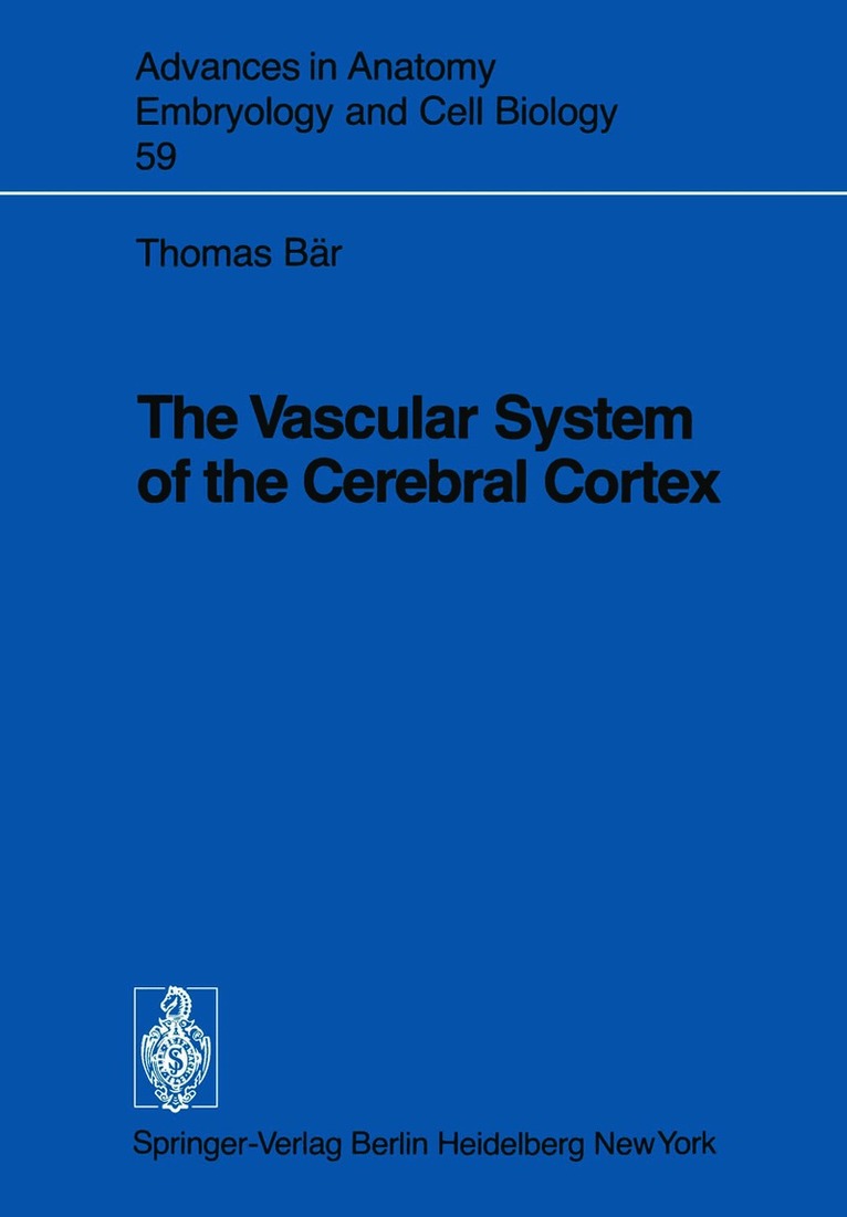 Vascular System of the Cerebral Cortex