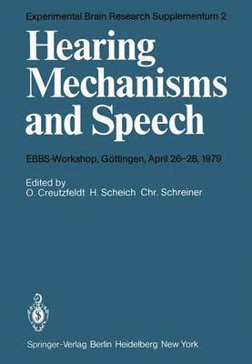 Hearing Mechanisms and Speech 1
