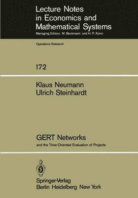 GERT Networks and the Time-Oriented Evaluation of Projects 1