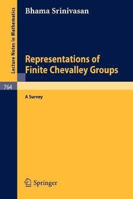 B. Srinivasan - Representations of Finite Chevalley Groups, Häftad