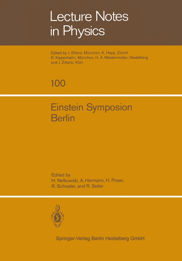 H. Nelkowski, A. Hermann, H. Poser, R. Schrader, R. Seiler - Einstein Symposion Berlin, Häftad