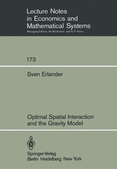 bokomslag Optimal Spatial Interaction and the Gravity Model