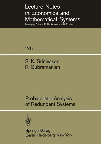 S.K. Srinivasan, R. Subramanian - Probabilistic Analysis of Redundant Systems, Häftad
