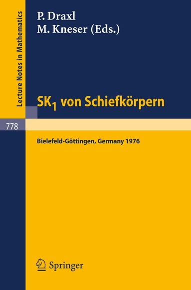 P. Draxl, M. Kneser - SK1 von Schiefkörpern, Häftad