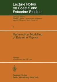 bokomslag Mathematical Modelling of Estuarine Physics
