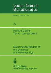 bokomslag Mathematical Models of the Dynamics of the Human Eye