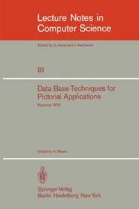 bokomslag Data Base Techniques for Pictorial Application
