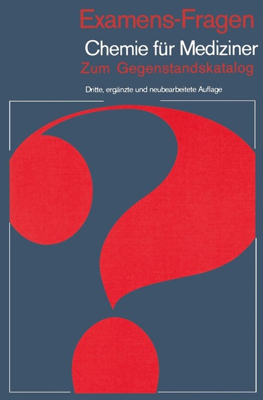 H. P. Latscha, G. Schilling, H. A. Klein, H. P. Latscha, G. Schilling - Examens-Fragen Chemie für Mediziner, Häftad