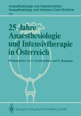 bokomslag 25 Jahre Anaesthesiologie und Intensivtherapie in sterreich