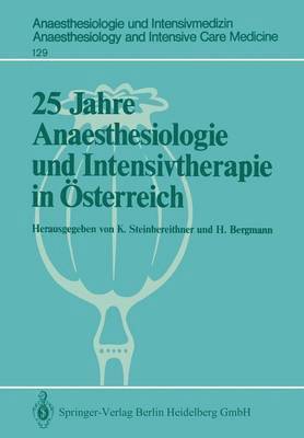 25 Jahre Anaesthesiologie und Intensivtherapie in sterreich 1